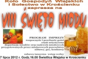 VIII Święto Miodu - Krościenko 7 lipiec 2012 r.
